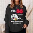 Männer 66 Jahre War Ich Mal Der Fastste 66Th Birthday Sweatshirt Geschenke für Sie