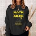 Come To The Math Side We Have Pi Geek & Nerd Felpa Regalos para ella