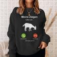 Meine Goat My Goat Sweatshirt Geschenke für Sie