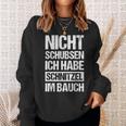 Nicht Schubsen Schnitzel Im Bauch Sweatshirt Geschenke für Sie