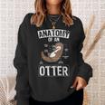 Otter Anatomy Of An Otter Cute Otter Lover Sweatshirt Geschenke für Sie