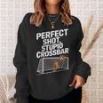 Perfect Shot Stupid Crossbar Soccer Sweatshirt Gifts for Her