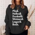 Pils Helles Dunkel Weizen Lager & Bock Biersorten Bier Trink Sweatshirt Geschenke für Sie