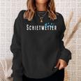 Schietwetter Für Kaltte Tage Cuddling Outdoor Sports Rain Sweatshirt Geschenke für Sie