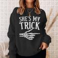 She's My Trick Halloween Costume Matching Couple Boyfriend Sweatshirt Gifts for Her