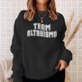 Team Altruismo Altruismo House Of Givers Rca Givers School Sweatshirt Gifts for Her