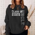 Uncle Senior 2025 Proud Uncle Of A Class Of 2025 Graduation Sweatshirt Gifts for Her