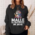 Unicorn Party Fun Malle Ist Nur Einmal Im Jahr Sweatshirt Geschenke für Sie