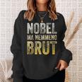 Uomo Divertenti Nobel Ma Nemmeno Brut Felpa Regalos para ella