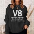 V8 Blubbern Und Grinsen Hubraum 8 Zylinder Car Lovers8 S Sweatshirt Geschenke für Sie