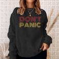 Vintage Con Scritta Don't Panic Felpa Regalos para ella