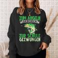 Zum Angeln Geboren Zum Angeln Geboren Zur Schule Gezw Sweatshirt Geschenke für Sie