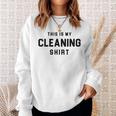 This Is My Cleaning Esilarante Camicia Regalo Bavaglio Felpa Regalos para ella