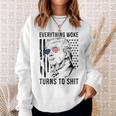 Everything Woke Turns To Shit Felpa Regalos para ella