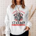 German Lieber Stehend Sterben Als Kneend Leben Love Standing Sterben Sweatshirt Geschenke für Sie