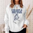 I've Got A Touch Of The ‘Tism Vintage Sweatshirt Gifts for Her