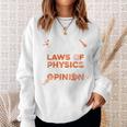 Physics Science Nerd Physics Sweatshirt Geschenke für Sie