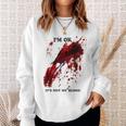 Sto Bene Camicia Insanguinata Non È Il Mio Sangue Schizzato Di Sangue Felpa Regalos para ella