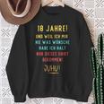 18Th Birthday Decoration For Someone Der Sich Nichts Wünscht Sweatshirt Geschenke für alte Frauen