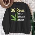 3G Regel Cannabis Marijuana Sweatshirt Geschenke für alte Frauen