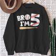 5Th Birthday Boy Bro I'm 5 Year Old Baseball Theme Sweatshirt Gifts for Old Women