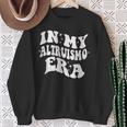 In My Altruismo House Of Givers Era Rca School Spirit Sweatshirt Gifts for Old Women