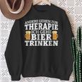 Andere Gehen Zur Therapie Ich Gehe Bier Trinken Sweatshirt Geschenke für alte Frauen