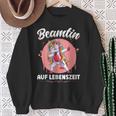 Beamtin Auf Lebenszeit Sweatshirt Geschenke für alte Frauen