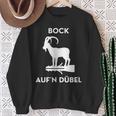 Bock Auf ´N Dübel Kiffen Cannabis Weed 420 Bong Grass High Sweatshirt Geschenke für alte Frauen