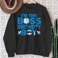 Im The Boss Birthday Boy Baby Family Party Decorations Sweatshirt Gifts for Old Women