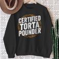 Certified Torta Pounder Emblem Sweatshirt Gifts for Old Women