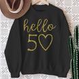 Damen Hello 50 Fifty Heart 50 Geburtstag 50 Jahre Alt Sweatshirt Geschenke für alte Frauen