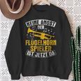 Der Flugelhorn Spieler Ist Jetzt Da Blasmusik Flugelhorn Sweatshirt Geschenke für alte Frauen