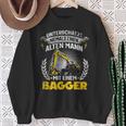 Digger Driver Digger Saying Digger Driver Sweatshirt Geschenke für alte Frauen