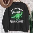 Dinosaur My Favourite Dinosaur Parasaurolophus Sweatshirt Geschenke für alte Frauen