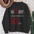 Du Sollst Mir Nicht Auf Den Sack Gehen 11 Commandment Sweatshirt Geschenke für alte Frauen