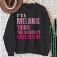 È Una Cosa Di Melanie Che Non Capiresti Melanieintage Felpa Regalos para ancianas