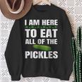 I Am Here To Eat All Of The Pickles Pickles Lover Felpa Regalos para ancianas