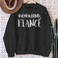Engagement Boyfriend Fiance Married Man Wedding Sweatshirt Gifts for Old Women