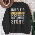 Christmas Ich Bleib So Wie Ich Bin Bin Ich Bleib Sweatshirt Geschenke für alte Frauen