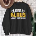 Der Klaus Macht Dat Schonorname Im Ruhrpott Sweatshirt Geschenke für alte Frauen