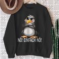 With Cute Penguin Bevor Du Fragst Nein Nö Sweatshirt Geschenke für alte Frauen