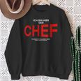 Manager Ich Bin Hier Der Chef Sweatshirt Geschenke für alte Frauen