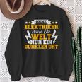 Ohne Elekriker Would Die Welt Nur Ein Darker Ort Sweatshirt Geschenke für alte Frauen