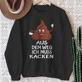 Furzen Pupsen Aus Dem Weg Ich Muss Kacken Sweatshirt Geschenke für alte Frauen