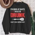 Gut In Darts Alkoholische Person Sweatshirt Geschenke für alte Frauen