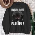 Ich Bevor Du Fragst Nein Sweatshirt Geschenke für alte Frauen