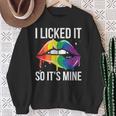 Ich Habe Es Angeleckeck So Ist Es Meine Lgbt Sweatshirt Geschenke für alte Frauen