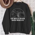 Ich Spiele Immer Noch Draußen Sweatshirt Geschenke für alte Frauen