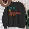 It's Me Hi I'm The Dad It's Me Fathers Day For Dad Felpa Regalos para ancianas